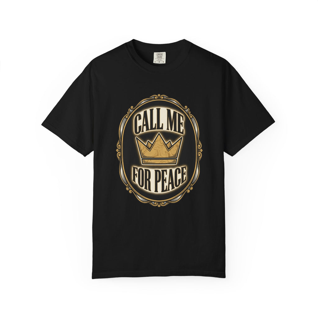 Call Me For Peace T-Shirt